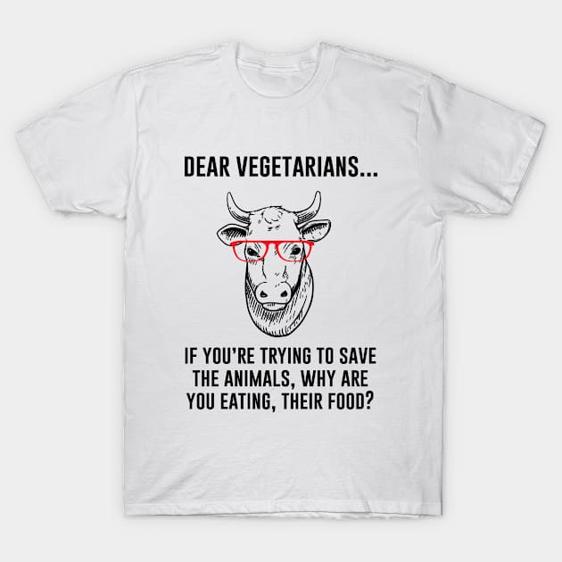 Sarcastic vegetarian saying T-Shirt by Periaz